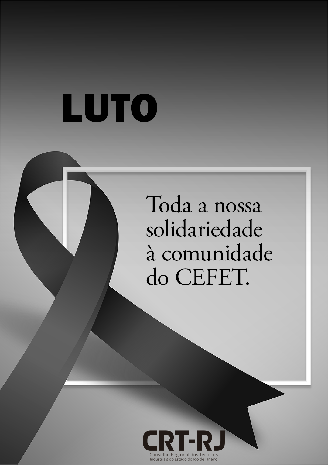 Toda a nossa solidariedade à comunidade do CEFET.
