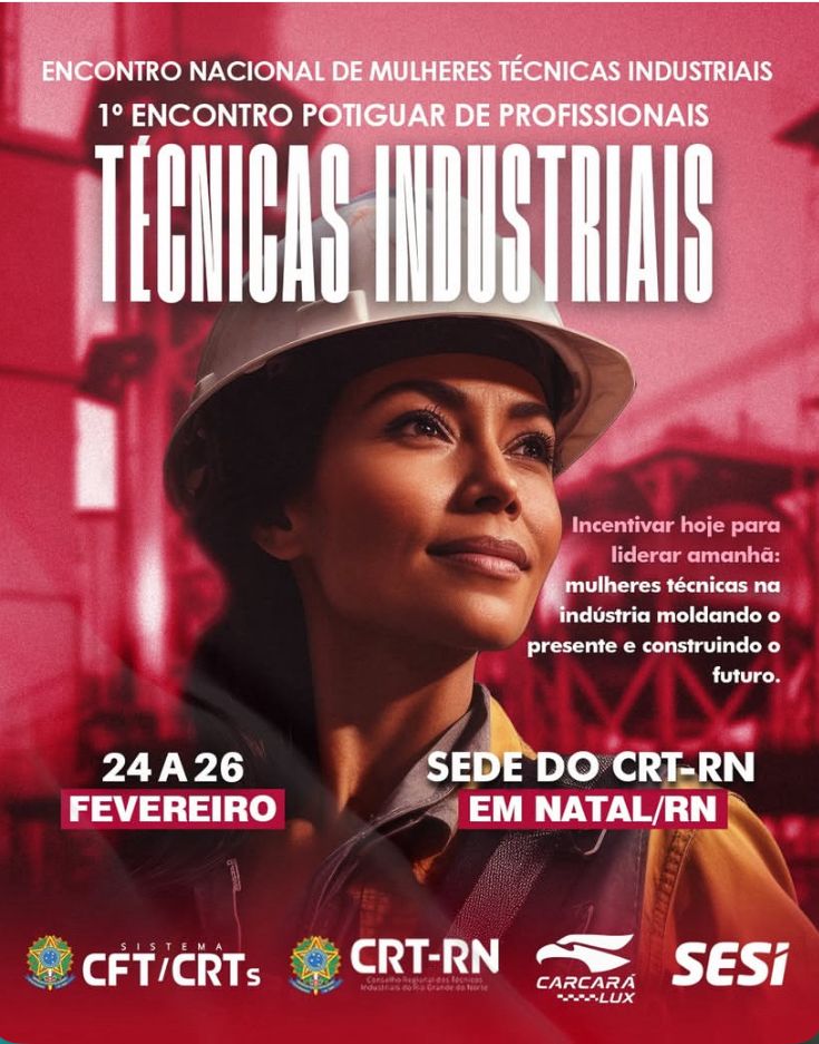 Encontro Nacional das Mulheres Técnicas Industriais
