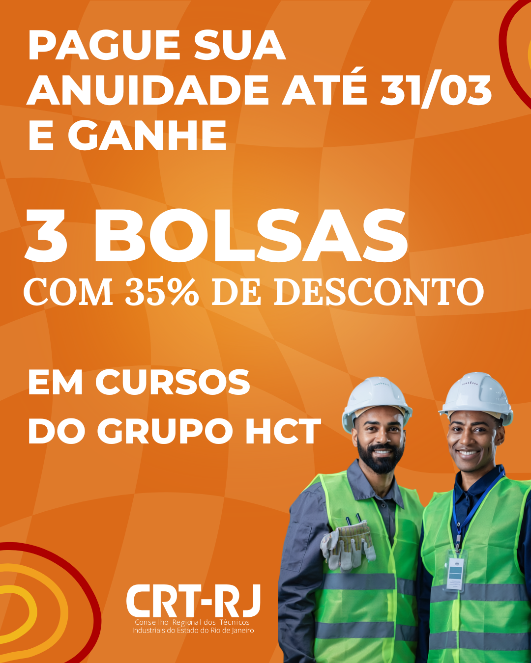 CRT-RJ oferece bolsas de 35% nos cursos do Grupo HCT para quem quitar anuidade 2026 até 31/03