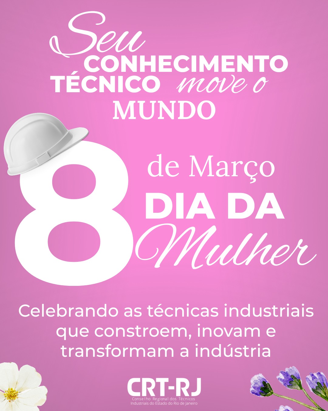 Dia da Mulher - 8 de Março