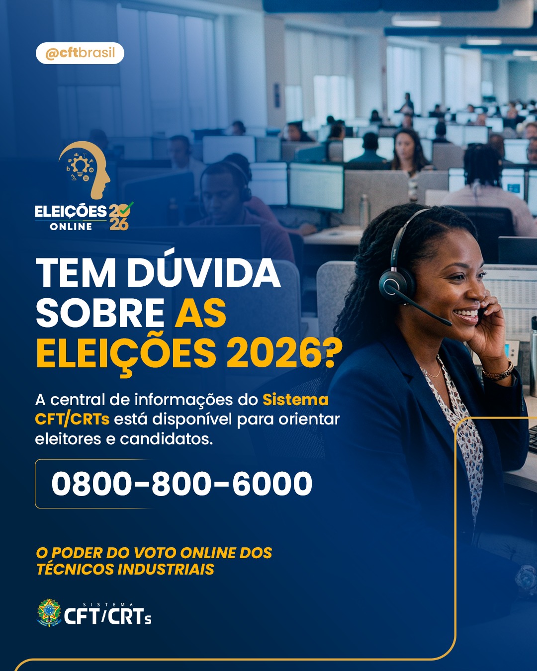 CENTRAL DE INFORMAÇÕES ORIENTA CHAPAS E ELEITORES DO SISTEMA CFT-CRTs