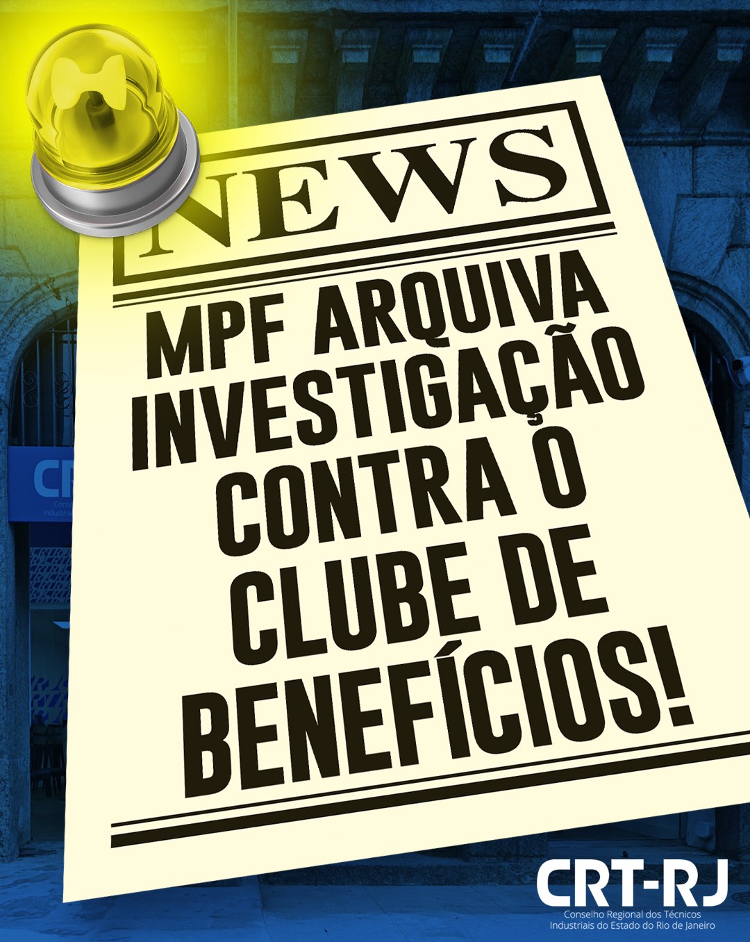 PMF arquiva investigação contra o CRT Benefícios