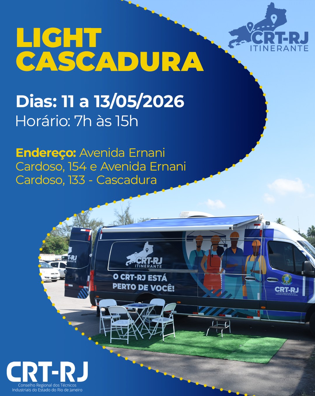 Técnicos e Técnicas da Light Cascadura, o CRT vai até você!