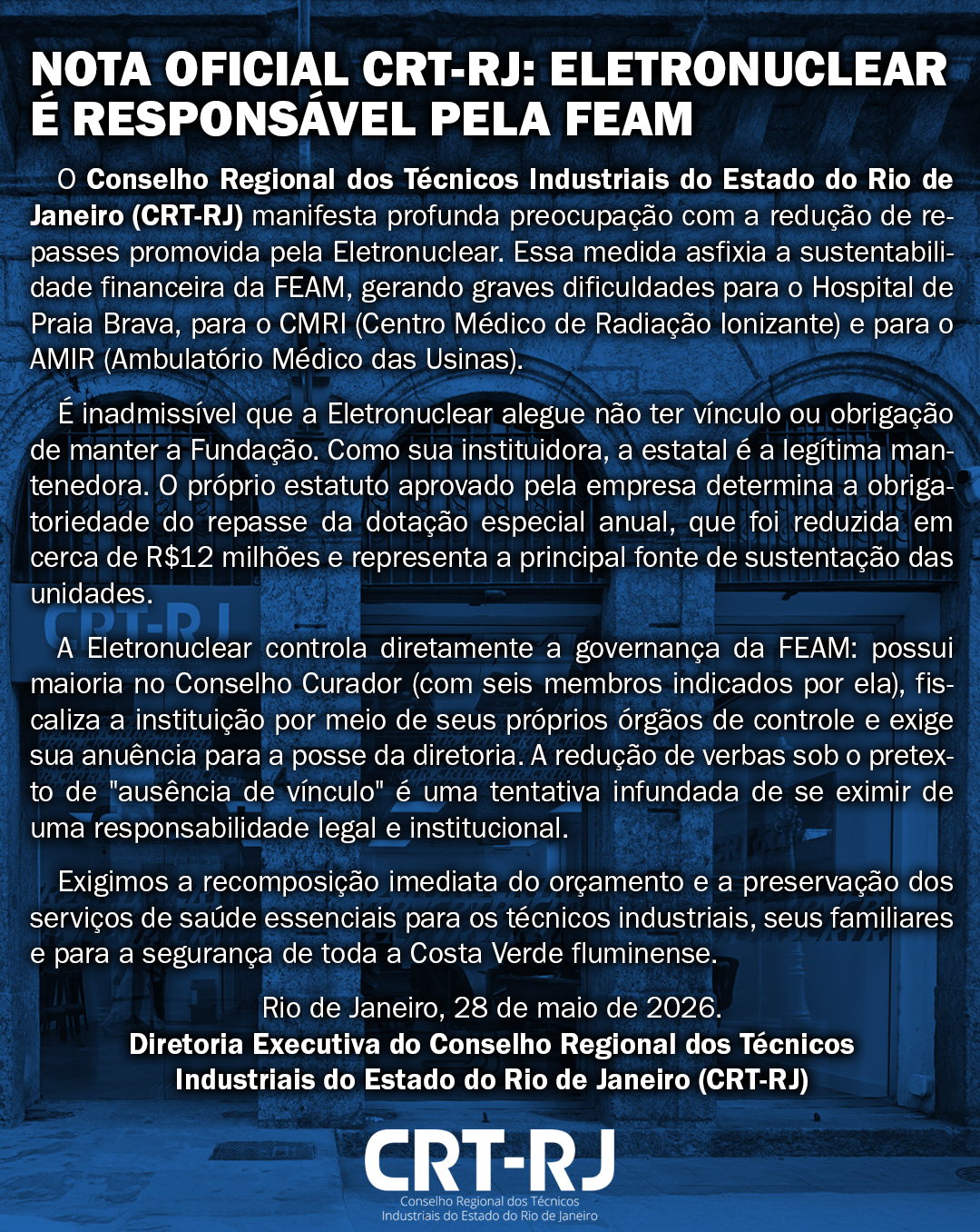 NOTA OFICIAL CRT-RJ: ELETRONUCLEAR É RESPONSÁVEL PELA FEAM