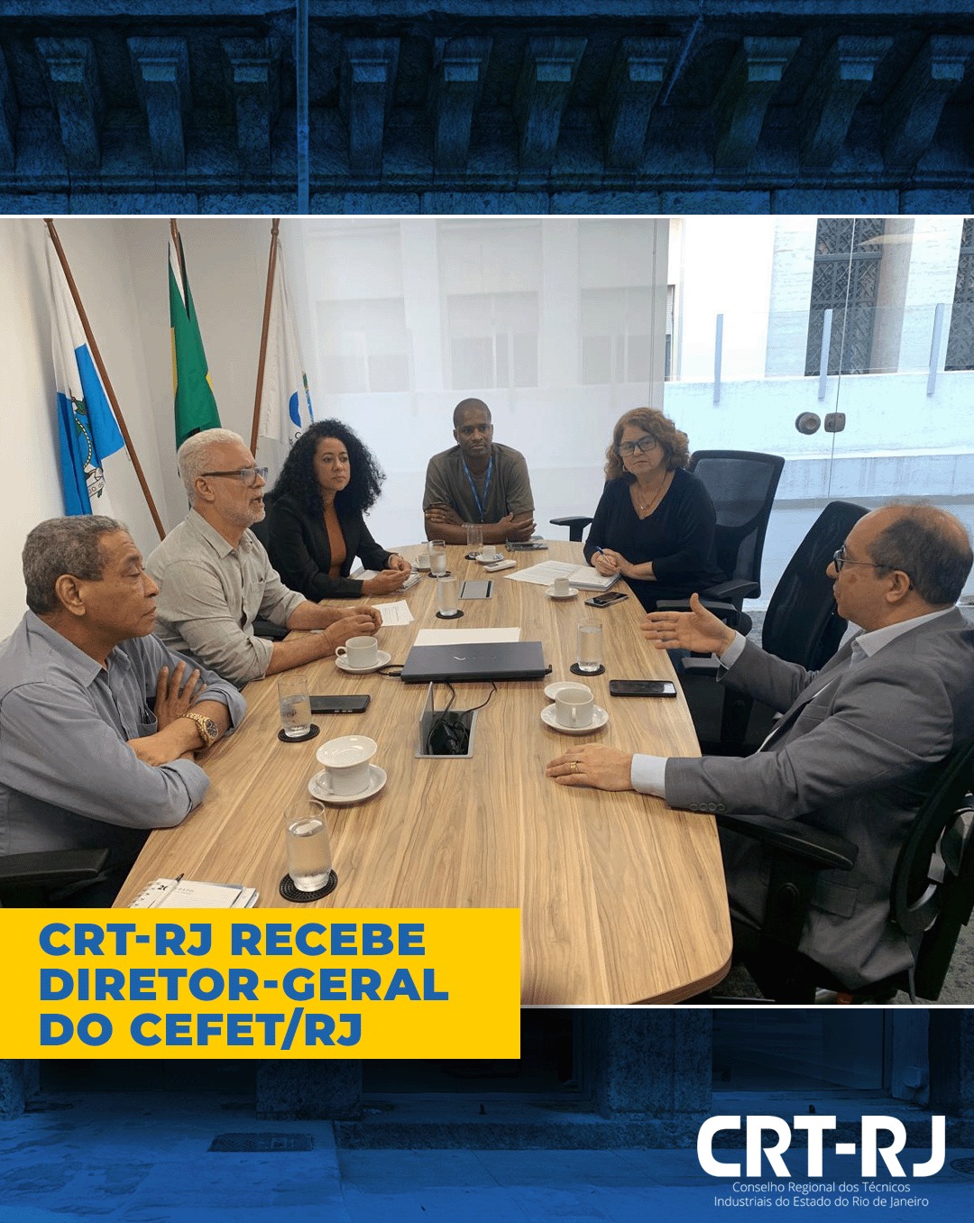 CRT-RJ recebe diretor-geral do Cefet/RJ para diálogo sobre o futuro da instituição