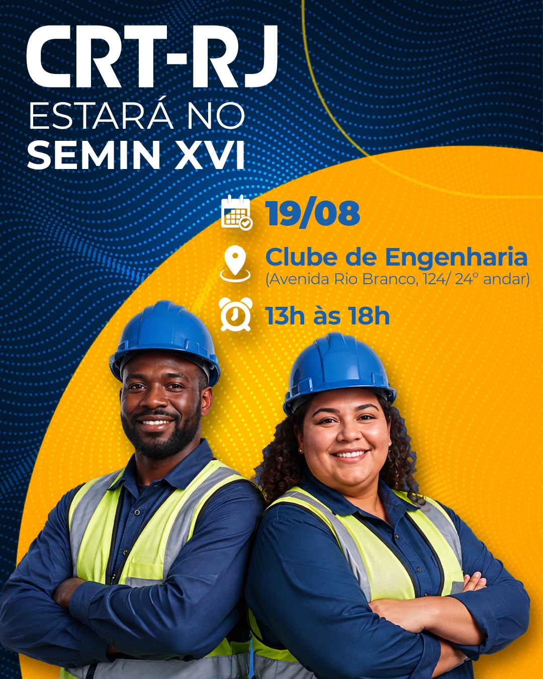 CRT-RJ participa do SEMIN XVI e reforça compromisso com a valorização dos técnicos