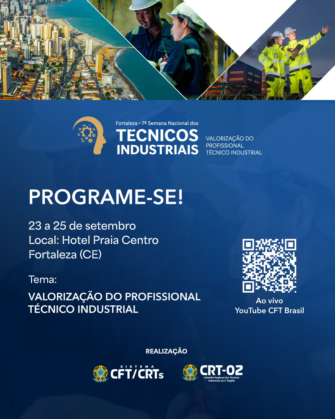 Programe-se para a 7ª Semana Nacional dos Técnicos Industriais