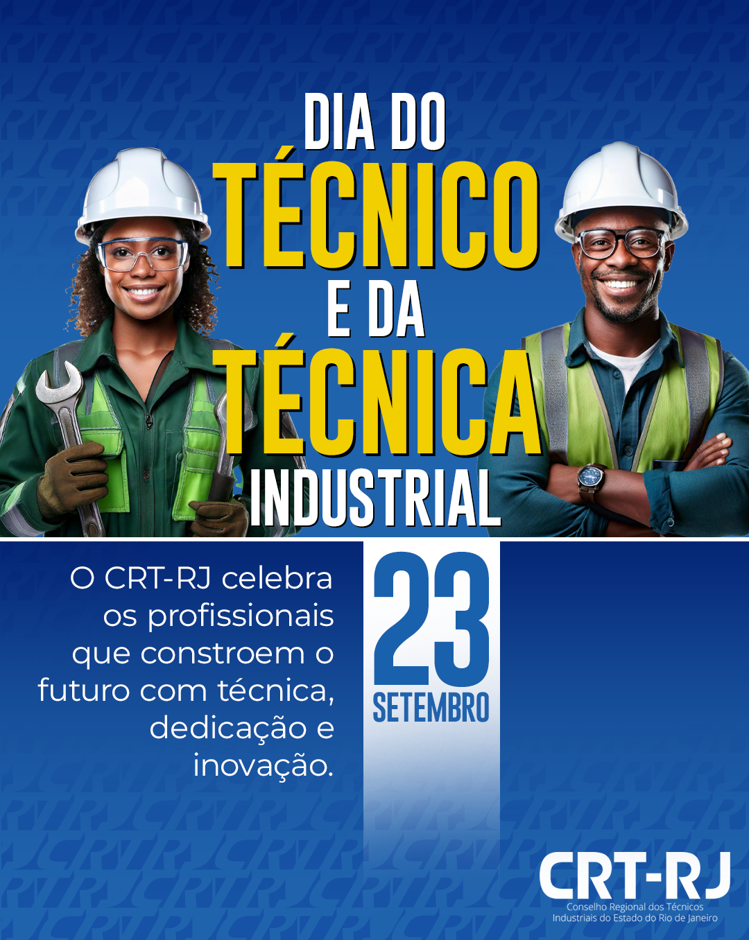 Dia do (a) técnico (a) industrial!