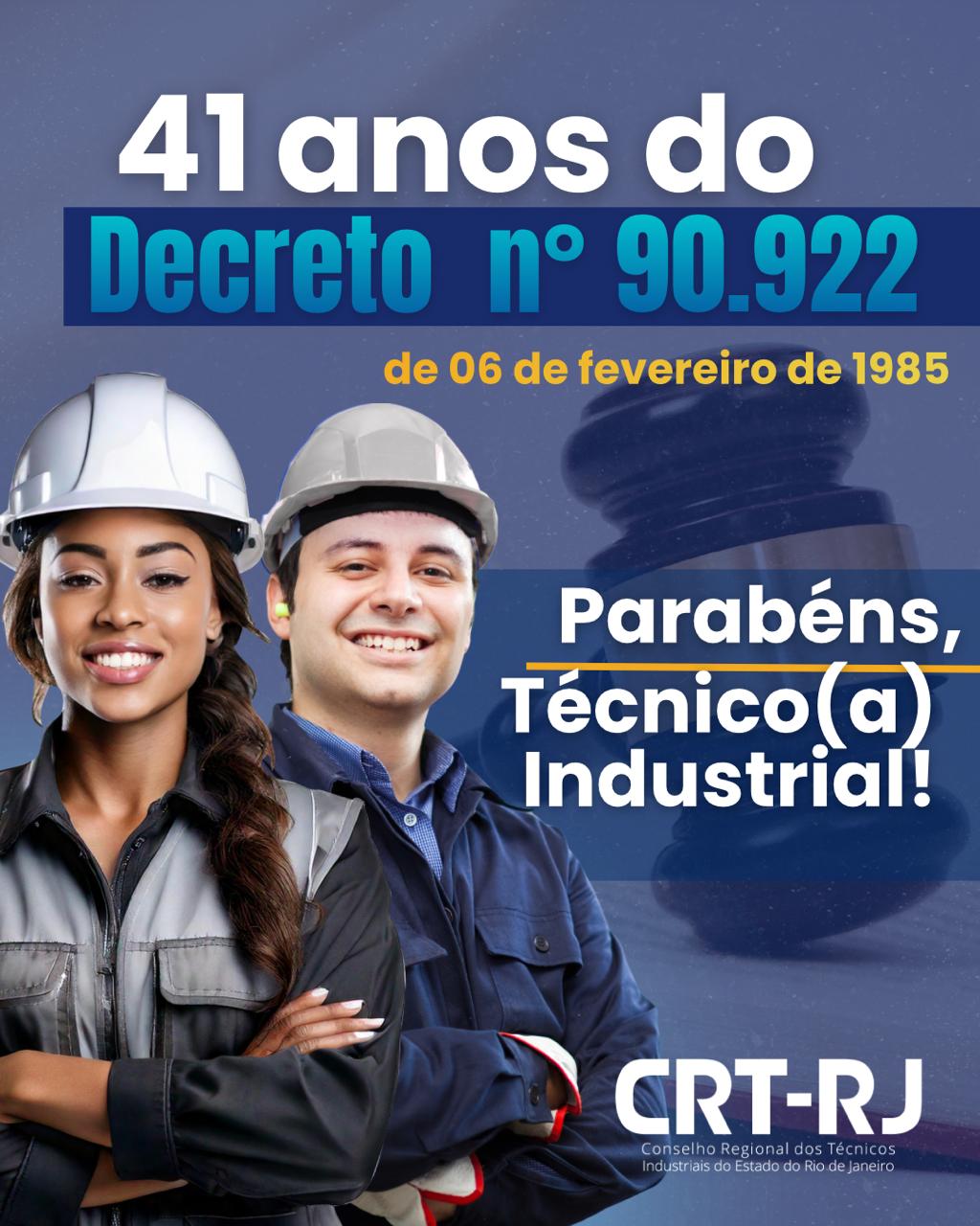 41 anos do Decreto nº 90.922/85: uma conquista histórica para os técnicos industriais
