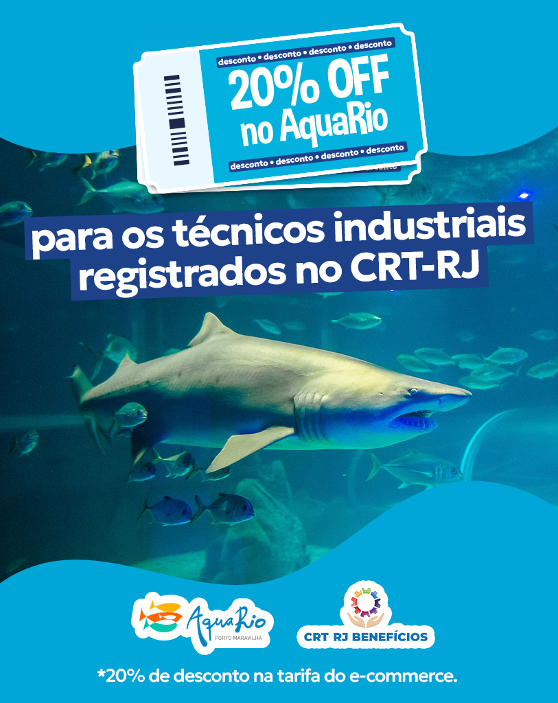 Desconto Exclusivo para Técnicos do CRT-RJ no AquaRio!