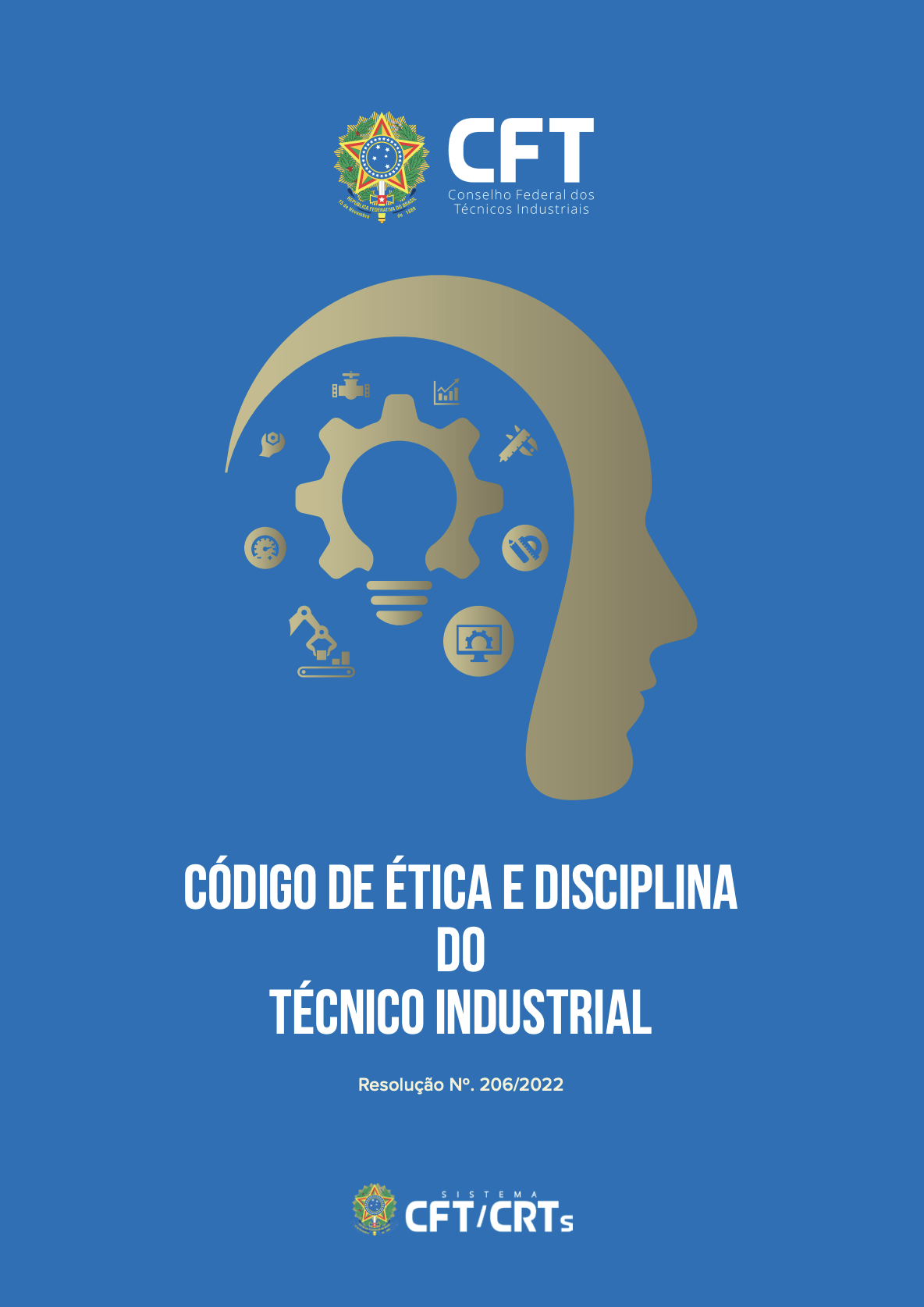 Código de ëtica e Disciplina do Técnico Industrial