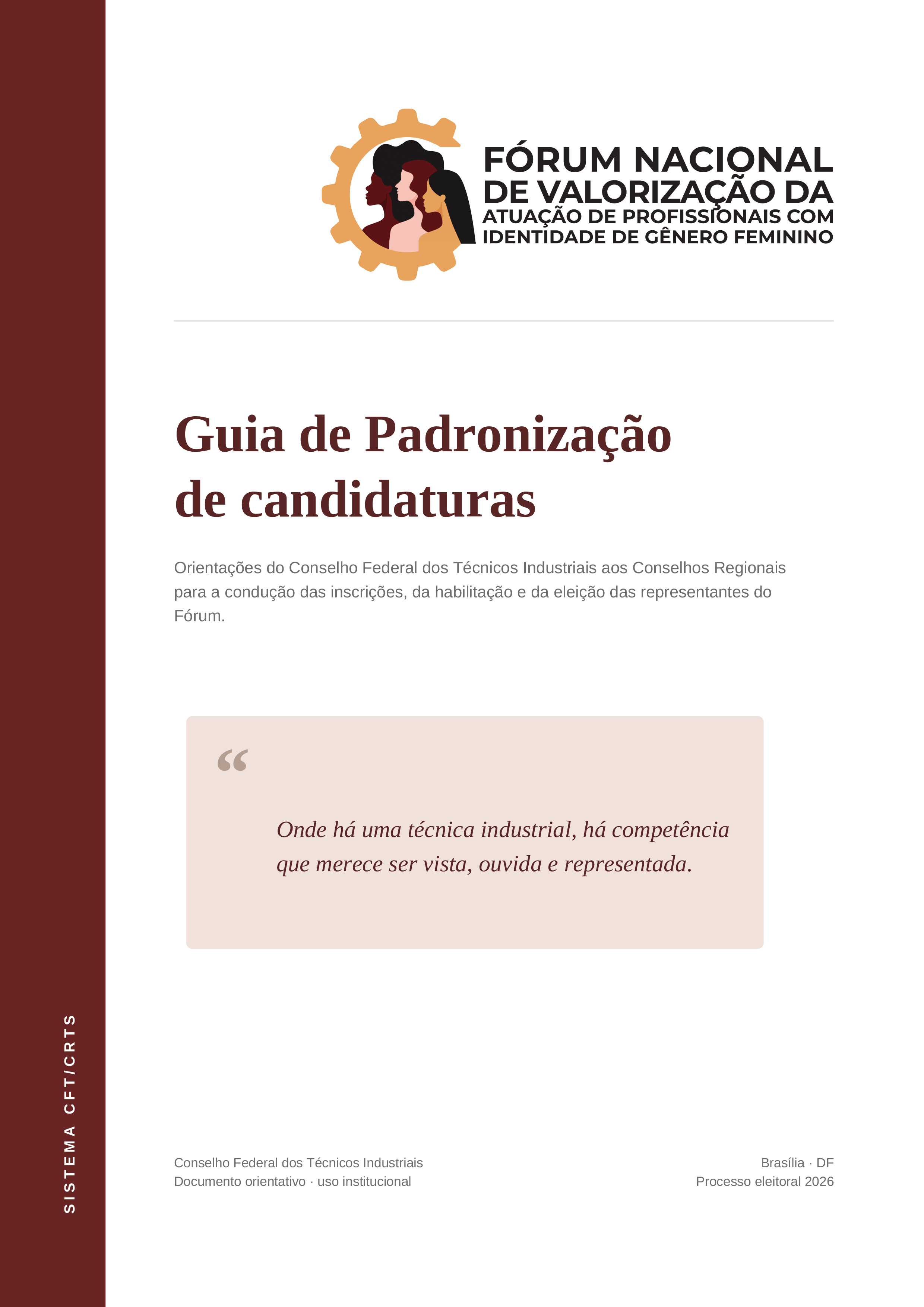 FÓRUM NACIONAL DAS MULHERES - Guia de Padronização de Candidaturas